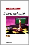 Bihotz nahasiak vignette
