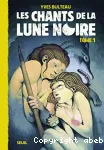 Chants de la lune noire(Les) vignette