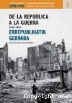 Errepublikatik gerrara / De la republica a la guerra (1930-1940) vignette