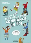 La BD qui t'aide à avoir confiance en toi vignette