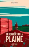 Le dernier sur la plaine vignette