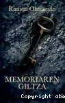 Memoriaren giltza vignette