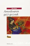 Amodioaren gazi-gozoak vignette