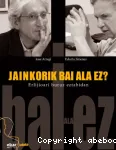 Jainkorik bai ala ez? vignette