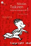 Nikolas tkiren historia ezezagunak 1 vignette